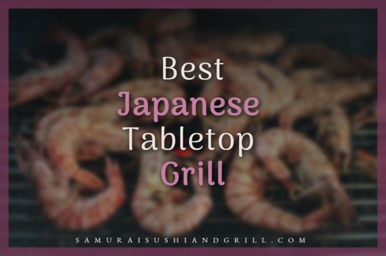 Best Japanese Tabletop Grill